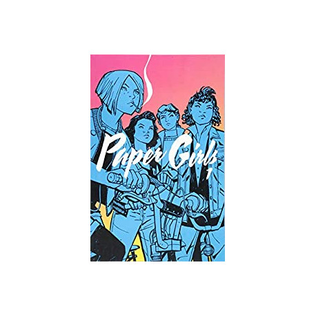 Paper Girls Volume 1 (Paper Girls, 1)