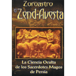 Zoroastro el Zend-Avesta