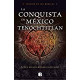 La conquista de México