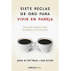 Siete reglas de oro para vivir en pareja