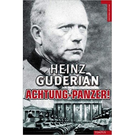 Achtung Panzer (Historia Militar) (Spanish Edition)