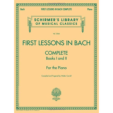 First Lessons in Bach, Complete