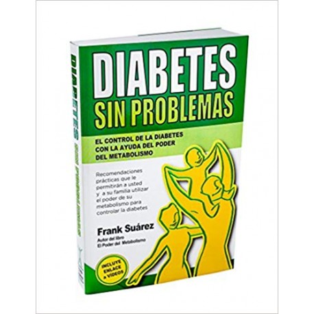 Diabetes Sin Problemas- El Control de la Diabetes con la Ayuda del Poder del Metabolismo