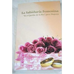 La Sabiduria Femenina Tapa Blanda