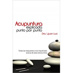 Acupuntura explicada punto por punto