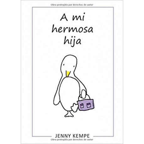 A mi hermosa hija