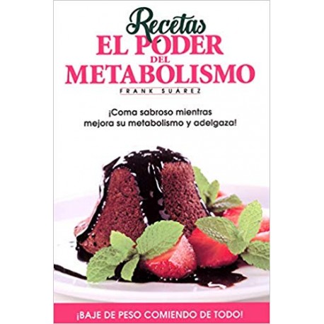 Recetas El Poder del Metabolismoz