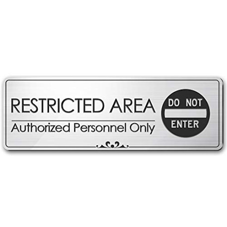 Restricted Area Authorized Personnel Only Sign