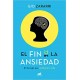 El fin de la ansiedad