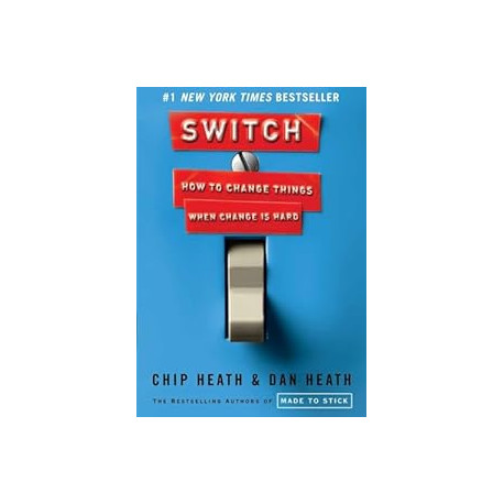 Switch: How to Change Things When Change Is Hard