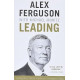 Leading: Learning from Life and My Years at Manchester United