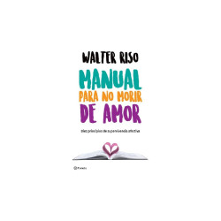 Manual para no morir de amor
