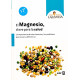 El magnesio, clave para la salud