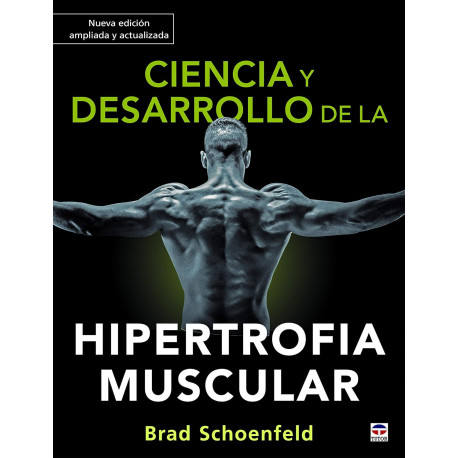 Ciencia y desarrollo de la hipertrofia muscular