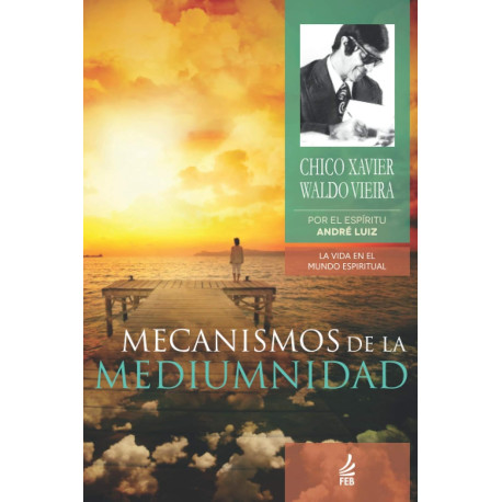 Mecanismos de la Mediumnidad