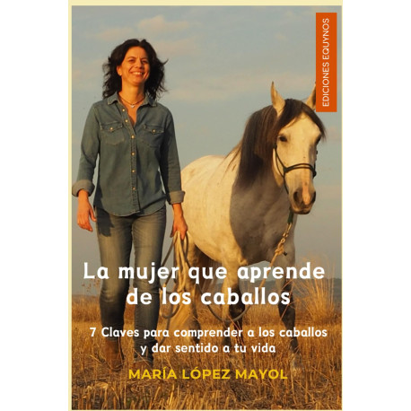 La mujer que aprende de los caballos