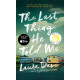 The Last Thing He Told Me: A Novel