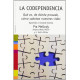 La codependencia: Qué es, dónde procede, cómo sabotea nuestras vidas. Aprende a hacerle frente