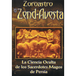 Zoroastro el Zend-Avesta