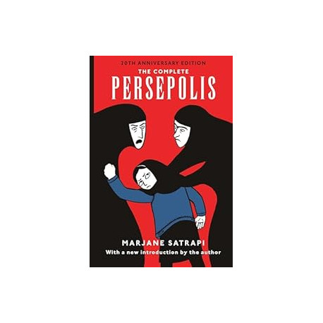The Complete Persepolis: Volumes 1 and 2