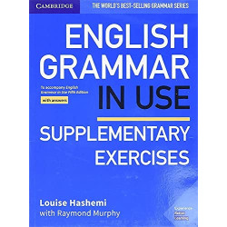 English Grammar in Use Supplementary Exercises Book