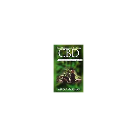 Manual Básico del Aceite de cáñamo y CBD