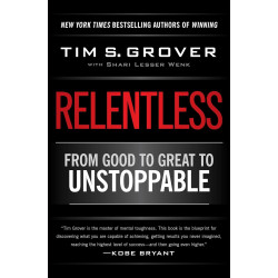Relentless: From Good to Great to Unstoppable