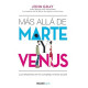 Más allá de Marte y Venus