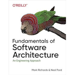 Fundamentals of Software Architecture: An Engineering Approach