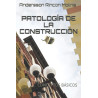 PATOLOGÍA DE LA CONSTRUCCIÓN: CONCEPTOS BÁSICOS