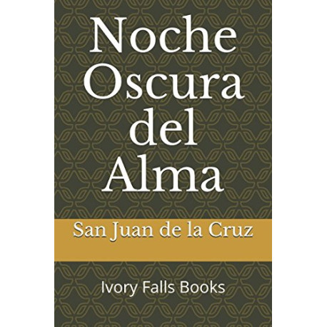 Noche Oscura del Alma