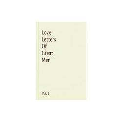 Love Letters Of Great Men - Vol. 1