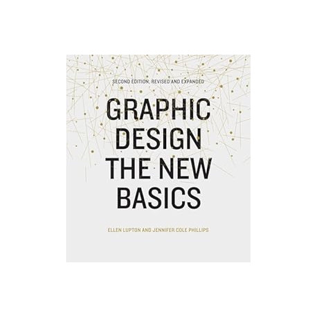 Graphic Design: The New Basics