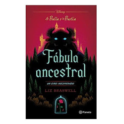 La Bella y la Bestia. Fábula ancestral
