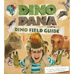 Dino Dana: Dino Field Guide
