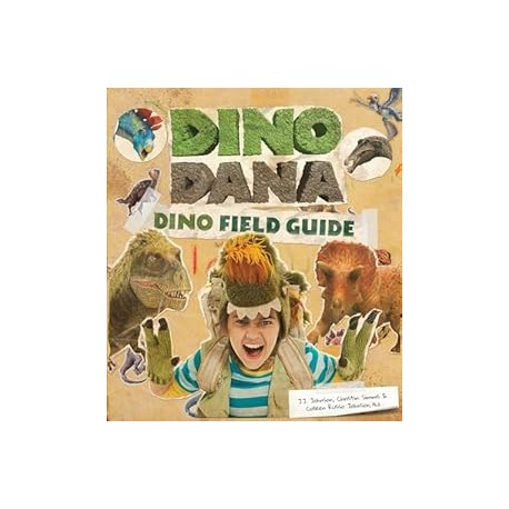 Dino Dana: Dino Field Guide