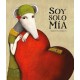 Soy solo mía (Egalité) (Spanish Edition)