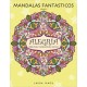 Alegria: Libro Para Colorear Para Adultos (Mandalas Fantasticos, Volumen 2)