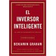 El inversor inteligente: Un libro de asesoramiento práctico