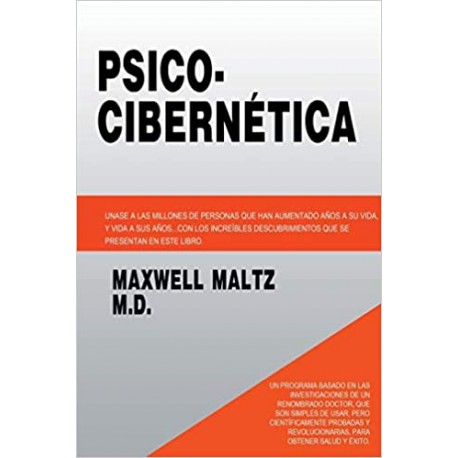 Psico Cibernetica (Spanish Edition)
