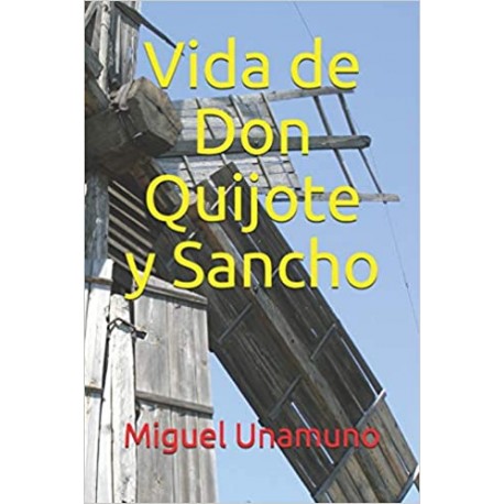 Vida de Don Quijote y Sancho (Spanish Edition)
