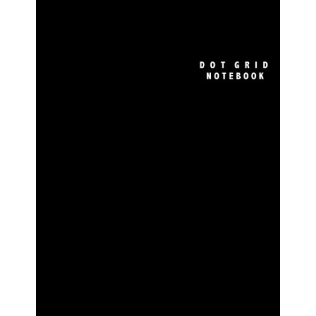 Dot Grid Notebook: Large (8.5 x 11 inches)