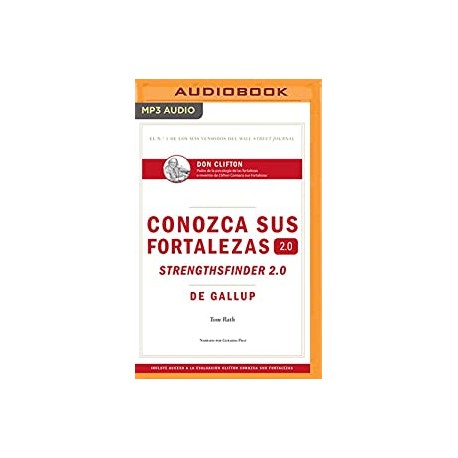 Conozca sus fortalezas 2.0 (Spanish Edition)