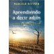 Aprendiendo a decir adiós