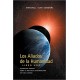 Los Aliados de La Humanidad Libro Uno