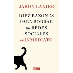 Diez razones para borrar tus redes sociales de inmediato