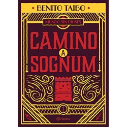 Mundo sin dioses 1. Camino a Sognum