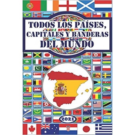Todos los países, capitales y banderas del mundo