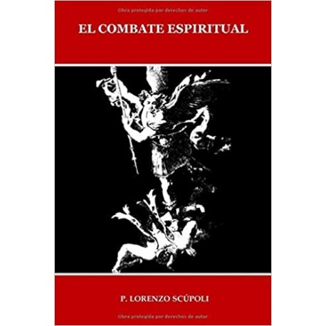 El COMBATE ESPIRITUAL (ILUSTRADO)