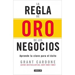 La regla de oro de los negocios